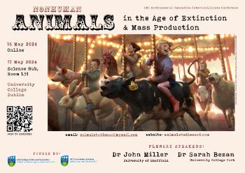 Conference | \'Nonhuman Animals in the Age of Extinction and Mass Production\' Conference | 16 & 17 May 2024